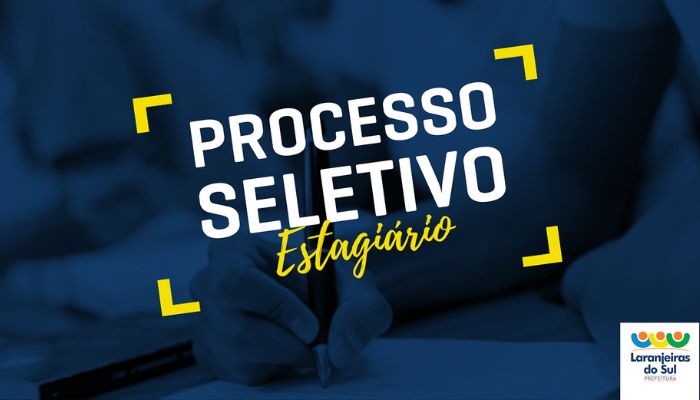 Laranjeiras - Prefeitura convoca 129 estagiários aprovados em Processo Seletivo para a área da Educação